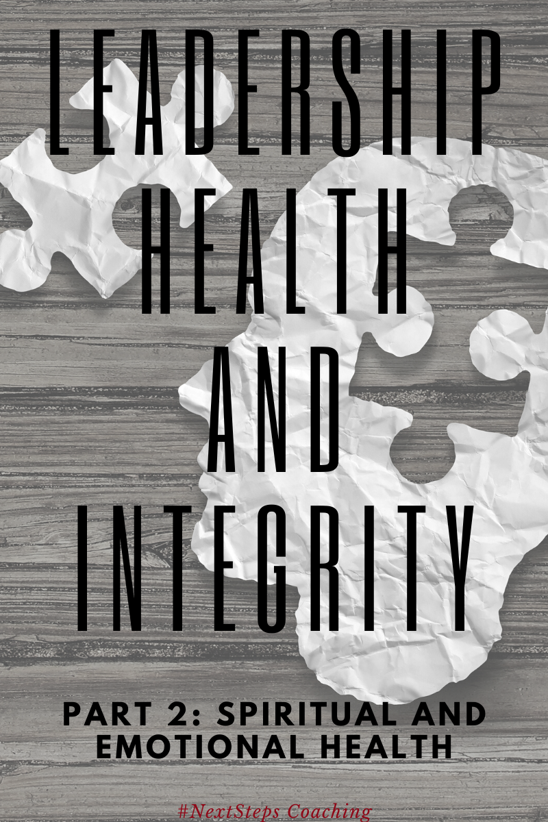 Blog Post Title: Leadership Health and Integrity Part 2