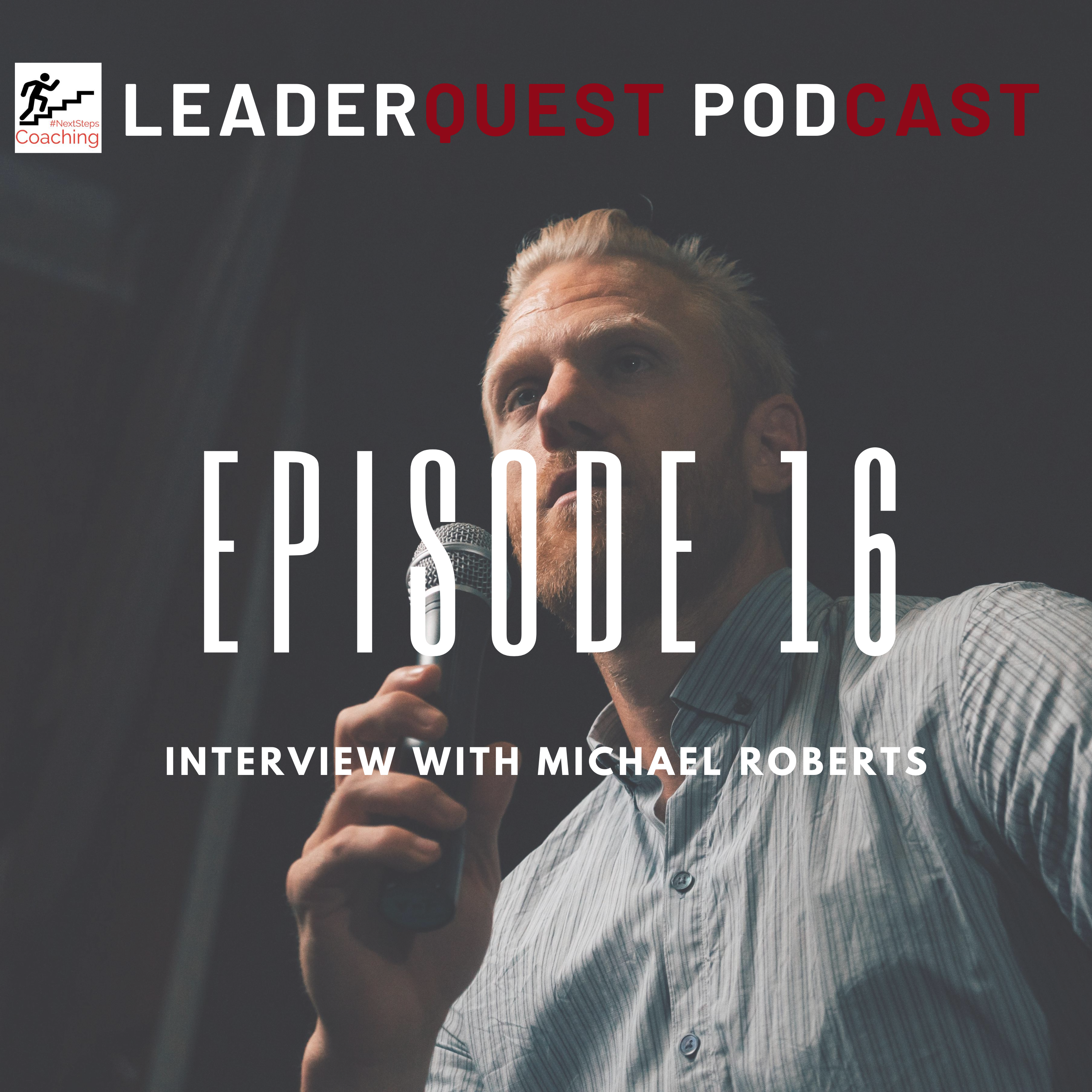 Episode 16 - Michael Roberts