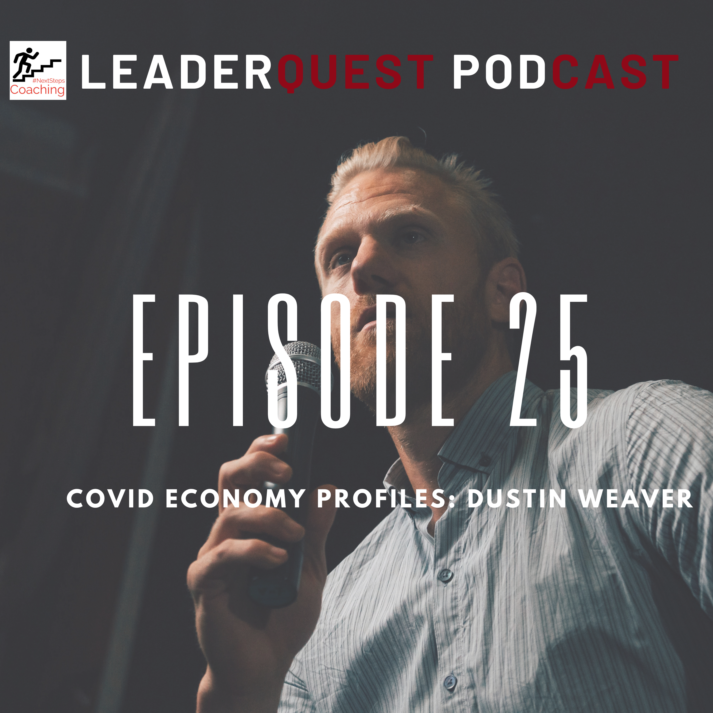 Podcast Cover Art, Episode 25 Dustin Weaver of Barnes Wealth Management