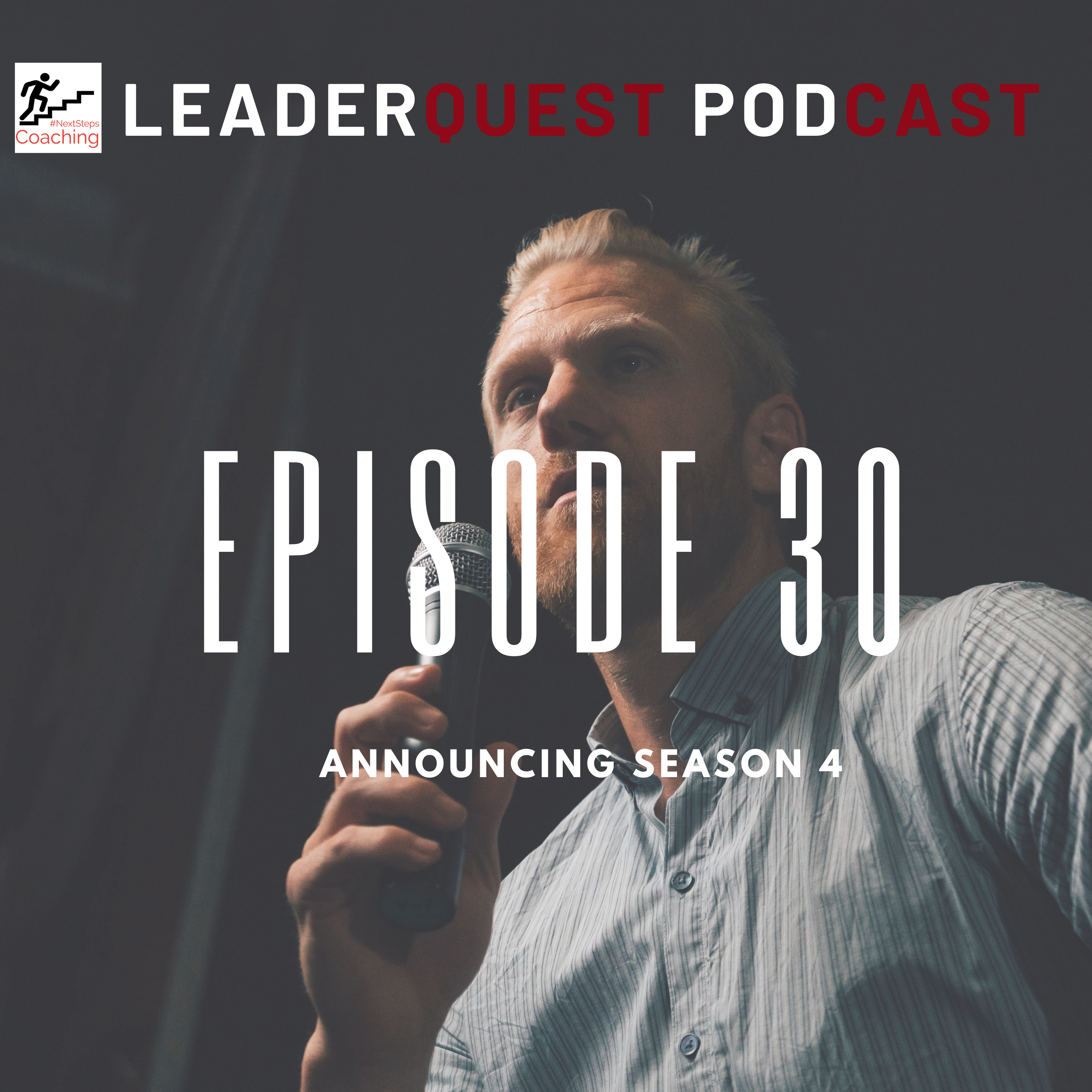 LeaderQuest Podcast Season 4 Introduction