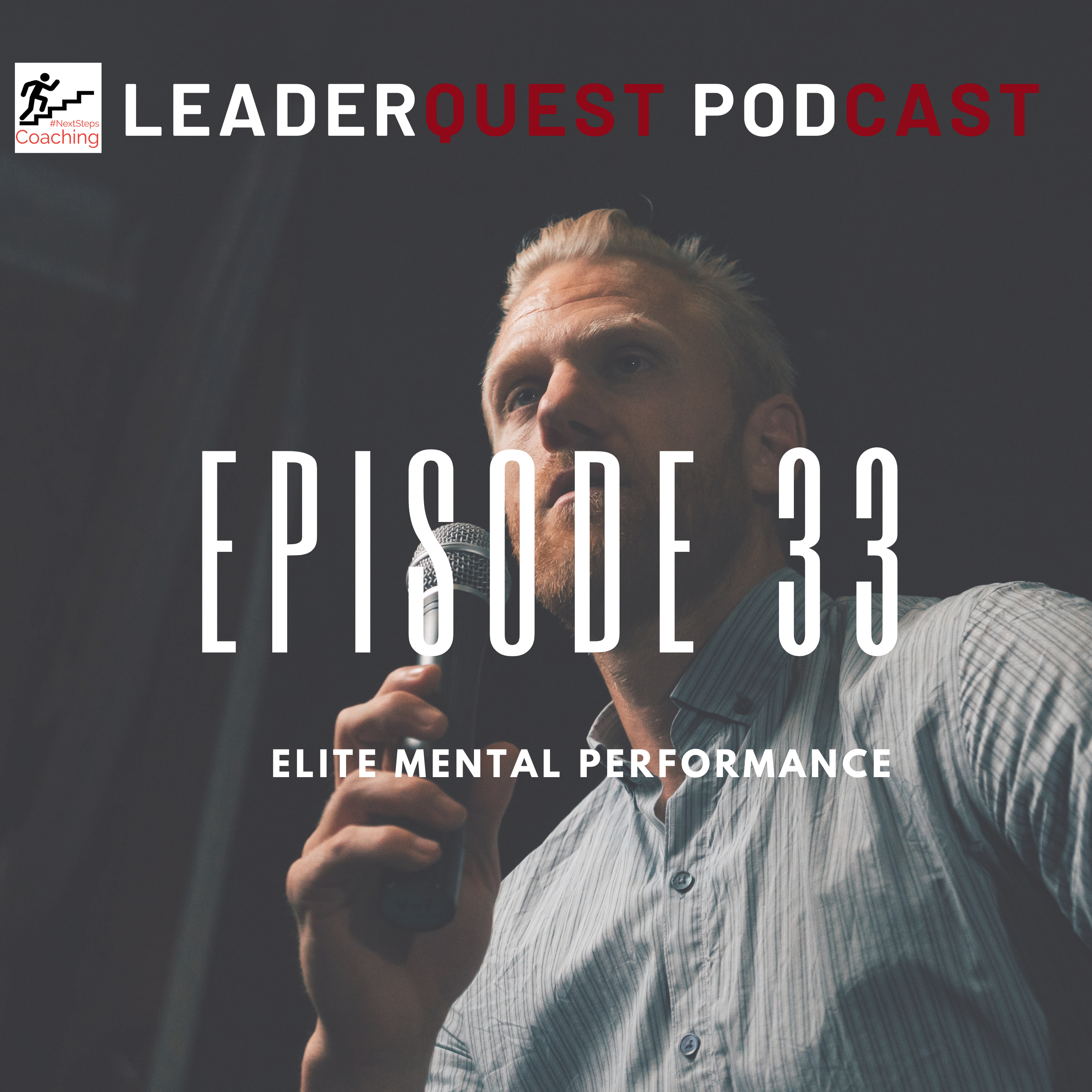 Episode 33 Cover Art "Elite Mental Performance"